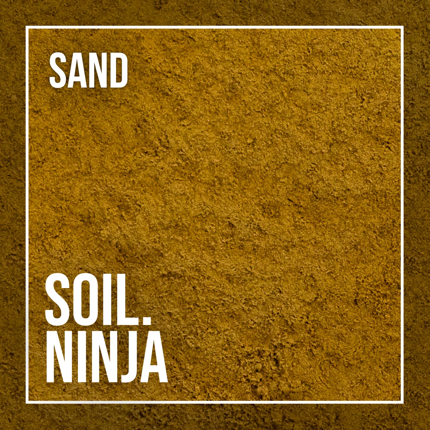 Soil Ninja Sand
